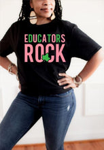 Load image into Gallery viewer, &quot;Educators Rock&quot; Sorority T-SHIRTS
